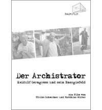 Ulrike Schmitzer: Der Archistrator (Film)